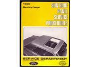1968 Mercury Cougar Sun Roof Panel Shop Service Repair Manual Book OEM