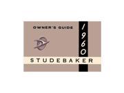 1960 Studebaker Owners Manual User Guide Reference Operator Book Fuses Fluids