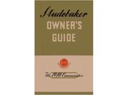 1940 Studebaker Commander Owners Manual User Guide Reference Operator Book Fuses