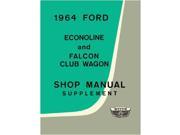 1964 Ford Econoline Shop Service Repair Manual Engine Drivetrain Electrical Book