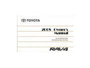 2008 Toyota Rav4 Owners Manual User Guide Reference Operator Book Fuses Fluids