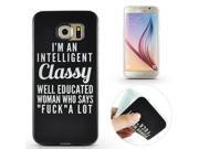 Fashion Drawing Printed I Am An Intelligent Soft TPU Back Case Cover For Samsung Galaxy S6 G920