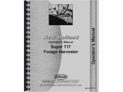 New Harvester Operators s Manual Made To Fit New Holland 717 NH O S717