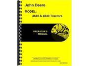 JD O OMR65463 New Operator s Manual For John Deere Tractor 4640