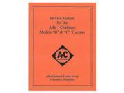 REP036 New Tractor Service Manual w Wiring Diagram For Allis Chalmers B C