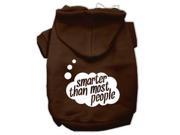 Smarter then Most People Screen Printed Dog Pet Hoodies Brown Size XL 16