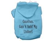 Can t Hold My Licker Screen Print Pet Hoodies Baby Blue Size XL 16