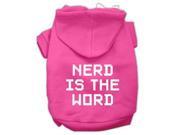 Nerd is the Word Screen Print Pet Hoodies Bright Pink Size XXL 18