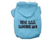 It s All About Me Screen Print Pet Hoodies Baby Blue Size XXL 18