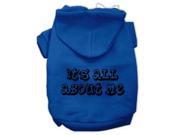 It s All About Me Screen Print Pet Hoodies Blue Size XXL 18