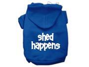 Shed Happens Screen Print Pet Hoodies Blue Size XS (8) Shed Happens Screen Print Pet Hoodies Blue Size XS (8)