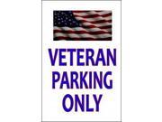 Veteran Only Parking Sign