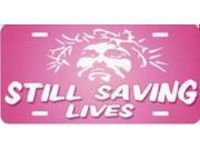 Jesus Still Saving Lives On Pink Metal License Plate