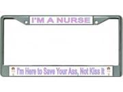 I m A Nurse .... Photo License Plate Frame