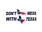 Don t Mess With Texas Photo License Plate
