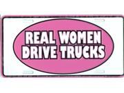 Real Women Drive Trucks Pink License Plate