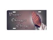 Prayer Changes Things Mocha License Plate