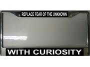 Replace Fear Of The Unknown WIth Curiosity Frame
