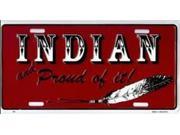 Indian And Proud Of It License Plate