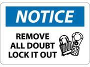 NMC N335AB NOTICE REMOVE ALL DOUBT LOCK IT OUT GRAPHIC 10X14 .040 ALUM 1 EACH