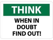 NMC TS127PB THINK WHEN IN DOUBT FIND OUT 10X14 PS VINYL 1 EACH