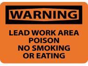 NMC W6RB WARNING LEAD WORK AREA POISON NO SMOKING OR EATING 10X14 RIGID PLASTIC 1 EACH