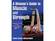 A Woman s Guide to Muscle and Strength