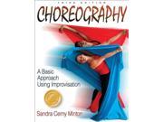 Choreography A Basic Approach Using Improvisation