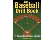 The Baseball Drill Book The Drill Book Series