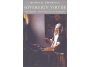 Sovereign Virtue The Theory and Practice of Equality
