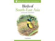 Birds of South East Asia Concise Edition Helm Field Guides Paperback