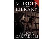 Murder in the Library a mystery inspired by Sherlock Holmes and one of his most famous cases Paperback