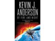 Of Fire and Night THE SAGA OF THE SEVEN SUNS Paperback
