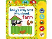 Baby s Very First Noisy Book Farm Baby s Very First Books Board book