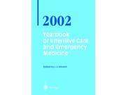 Yearbook of Intensive Care and Emergency Medicine 2002 Paperback