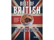 Best of British Over 180 Recipes Celebrating the Great Food We Eat Today Paperback