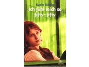 Ich Fuhl Mich So Fifty fifty Paperback