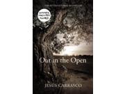 Out in the Open Hardcover