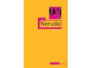 Pablo Neruda Critical Lives Paperback