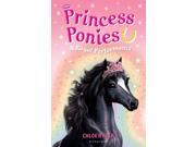 Princess Ponies 8 A Singing Star Paperback