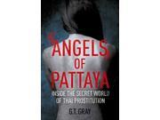 Angels Of Pattaya Paperback