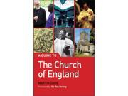 A Guide to the Church of England Paperback