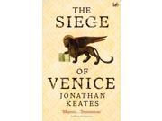 The Siege Of Venice Paperback