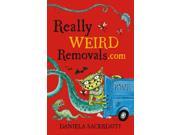 Really Weird Removals.Com Kelpies Paperback