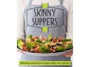 Skinny Suppers Delicious nutritious recipes under 300 calories Good Housekeeping Paperback