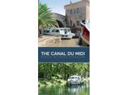 The Canal Du Midi A Cruiser s Guide Paperback