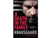 A Death in the Family My Struggle Book 1 Knausgaard Paperback