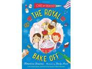 The Royal Bake Off Royal Babysitters 3 Paperback