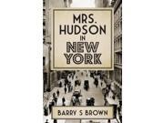 Mrs. Hudson in New York Paperback