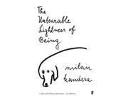 The Unbearable Lightness of Being Paperback